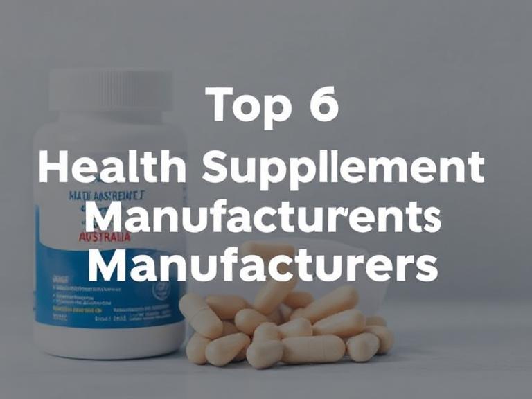 Top-6-Health-Supplement-Manufacturers-in-Australia-t Top 6 Health Supplement Manufacturers in Australia (2025)